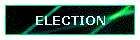 ELECTION