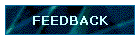 FEEDBACK